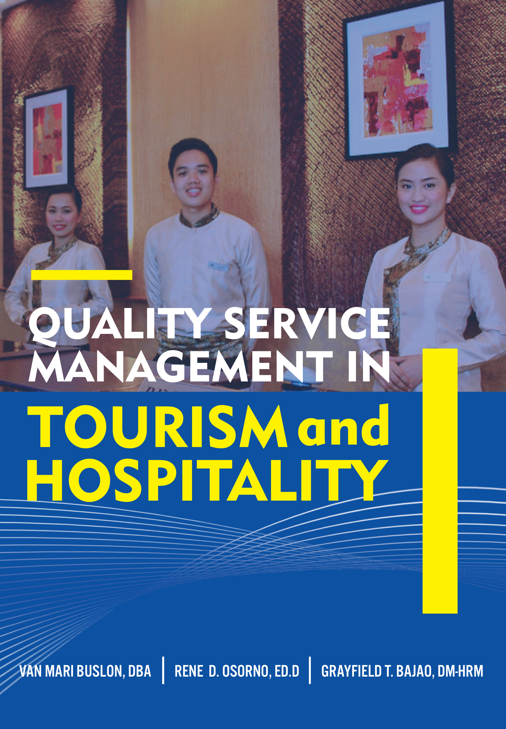 quality service management in tourism and hospitality expectations