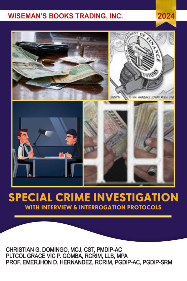 Special Crime Investigation with Interview and Interrogation Protocol