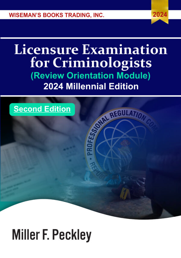 Licensure Examination for Criminologists - Review Orientation Module Second Edition