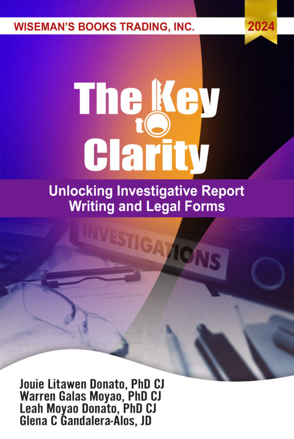 The Key to Clarity - Unlocking Investigative Report Writing and Legal Forms
