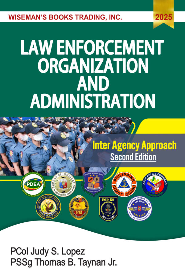 Law Enforcement Organization and Administration Inter Agency Approach - Second Edition