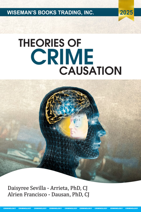 Theories of Crime Causation